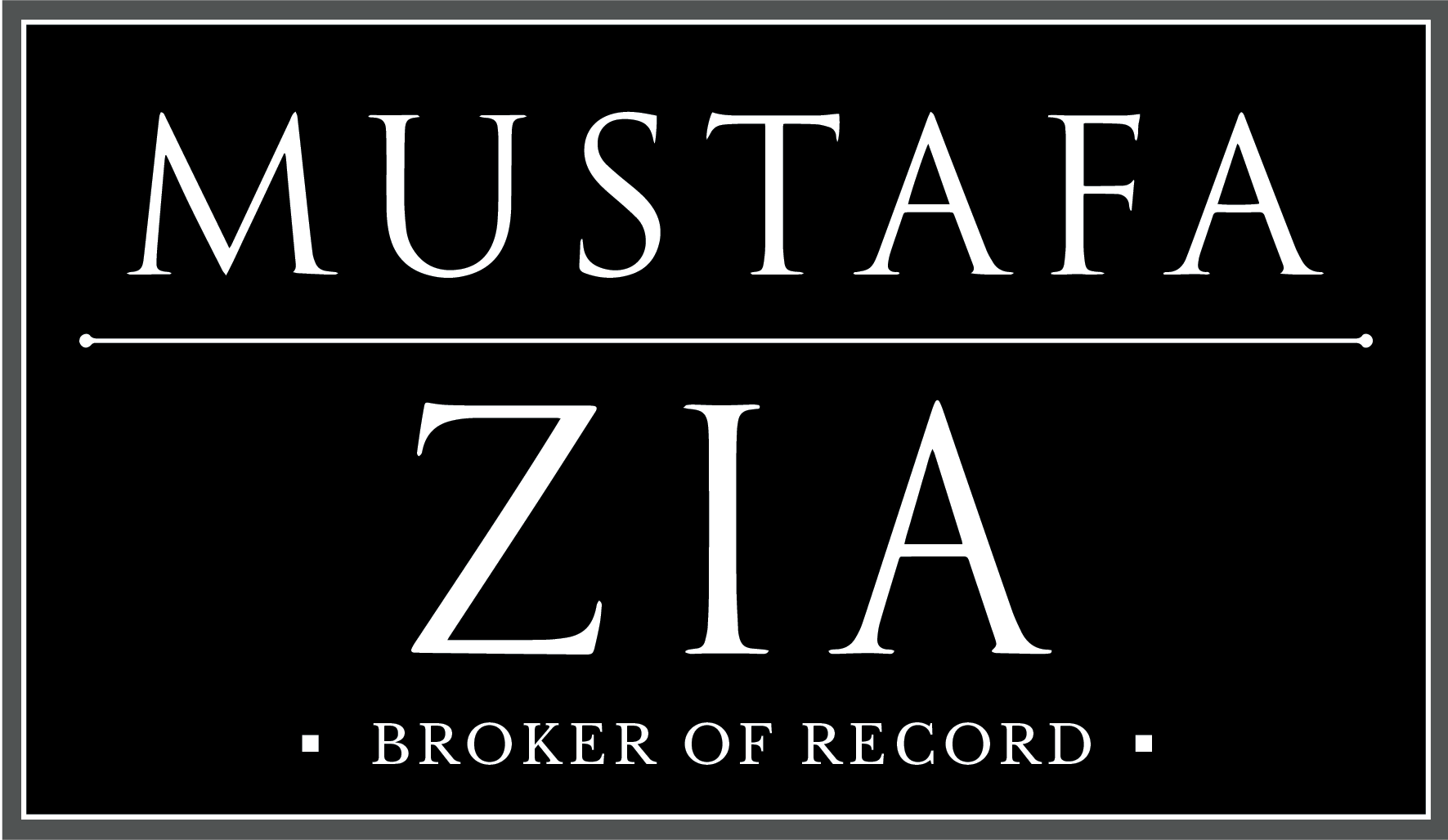 Mustafa Zia | Broker of Record